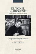 TONEL DE DIOGENES MANUAL DEL CINICO PERFECTO (in Spanish)