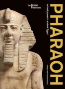 Pharaoh: Art and Power in Ancient Egypt (en Inglés)