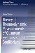 Theory of Thermodynamic Measurements of Quantum Systems Far from Equilibrium (en Inglés)