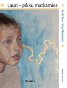 Lauri - pikku matkamies: Finnish Edition of "Leo, the Little Wanderer" (en Finlandés)