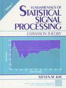fundamentals of statistical signal processing,estimation theory (en Inglés)