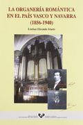 La organería romántica en el País Vasco y Navarra (1856-1940)