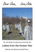 Dear Jane, Love, John: Letters from the Korean War (en Inglés)