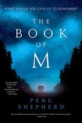 The Book of m: A Novel (en Inglés)