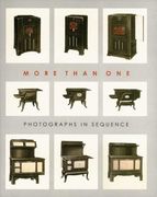 More Than One: Photographs in Sequence (Princeton University art Museum Series) (en Inglés)