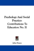 psychology and social practice: contributions to education no. ii (en Inglés)