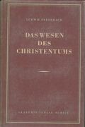 DAS WESEN DES CHRISTENTUMS. BAND 2.