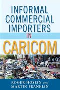 Informal Commercial Importers in Caricom (en Inglés)