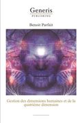 Gestion des dimensions humaines et de la quatrième dimension (en Francés)