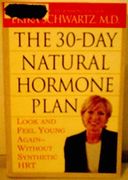 The 30-Day Natural Hormone Plan (en Inglés)