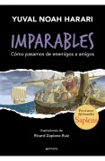 Imparables 3 - Cómo pasamos de enemigos a amigos (en Alemán)
