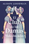 El Club de las Damas Maleducadas