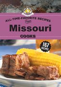 All Time Favorite Recipes from Missouri Cooks (en Inglés)