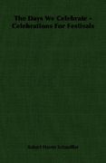 the days we celebrate - celebrations for festivals (en Inglés)