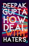 How To Deal With Haters (en Inglés)