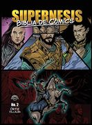 Supernesis Biblia de Cómics Episodio Dos: 2 (Supernesis Bliblia de Comics)