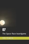 O7: The Space Race boardgame (en Inglés)