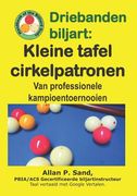 Driebanden biljart - Kleine tafel cirkelpatronen: Van professionele kampioentoernooien