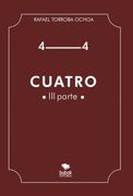 Cuatro (Parte Iii)