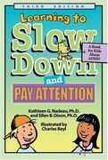 learning to slow down & pay attention,a book for kids about adhd