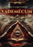 VADEMÉCUM para construir el Templo Interior (in Spanish)