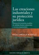 Las Creaciones Industriales y su Protección Jurídica (in Spanish)