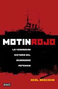Motín rojo: La verdadera historia del acorazado Potemkin (HISTORIAS)