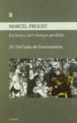 En Busca del Tiempo Perdido iii - del Lado de Guermantes - Marcel Proust - Losada