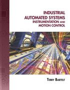 Industrial Automated Systems: Instrumentation and Motion Control [With CDROM] (en Inglés)