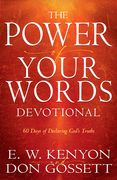 Power of Your Words Devotional: 60 Days of Declaring God's Truths (en Inglés)