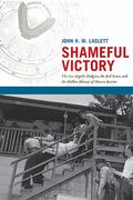 Shameful Victory: The Los Angeles Dodgers, the Red Scare, and the Hidden History of Chavez Ravine (en Inglés)