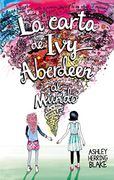 La Carta de ivy Aberdeen al Mundo - Ashley Herring Blake - Puck