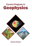 Current Progress in Geophysics