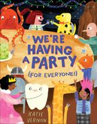 We're Having a Party (For Everyone! ): A Picture Book (en Inglés)