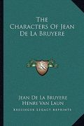 the characters of jean de la bruyere (en Inglés)