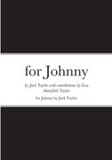 for Johnny: An Anthology of Verse written for Johnny's first 10 birthdays.....