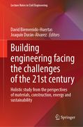 Building Engineering Facing the Challenges of the 21st Century: Holistic Study from the Perspectives of Materials, Construction, Energy and Sustainabi (en Inglés)