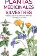 Plantas Medicinales Silvestres: Guias Desplegables Tundra