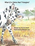 What if a Zebra had Triangles? (en Inglés)
