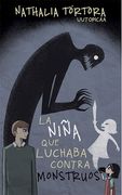 La Niña que Luchaba Contra Monstruos