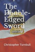 The Double-Edged Sword (en Inglés)