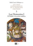 Los tipos iconográficos de la tradición cristiana Tomo 5: Los Demonios I: El Diablo y la acción maléfic