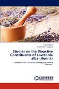 studies on the bioactive constituents of lawsonia alba (henna) (en Inglés)