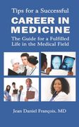 tips for a successful career in medicine