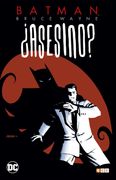 Batman: Bruce Wayne¿ Asesino? Vol. 01 (de 3)