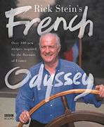rick stein´s french odyssey,over 100 new recipes inspired by the falvours of france