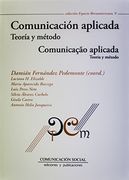 Comunicación Aplicada. Teoría y Método /Comunicação Aplicada. Teoria e Método (en Español, Portugués)