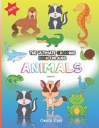 The Ultimate Coloring Book for Kids - Animals - Volume II: Fantasy for Children Ages 4 5 6 7 8 9 10 (en Inglés)