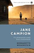 Jane Campion: Filmmaker and Philosopher (en Inglés)