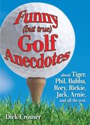 funny (but true) golf anecdotes (en Inglés)